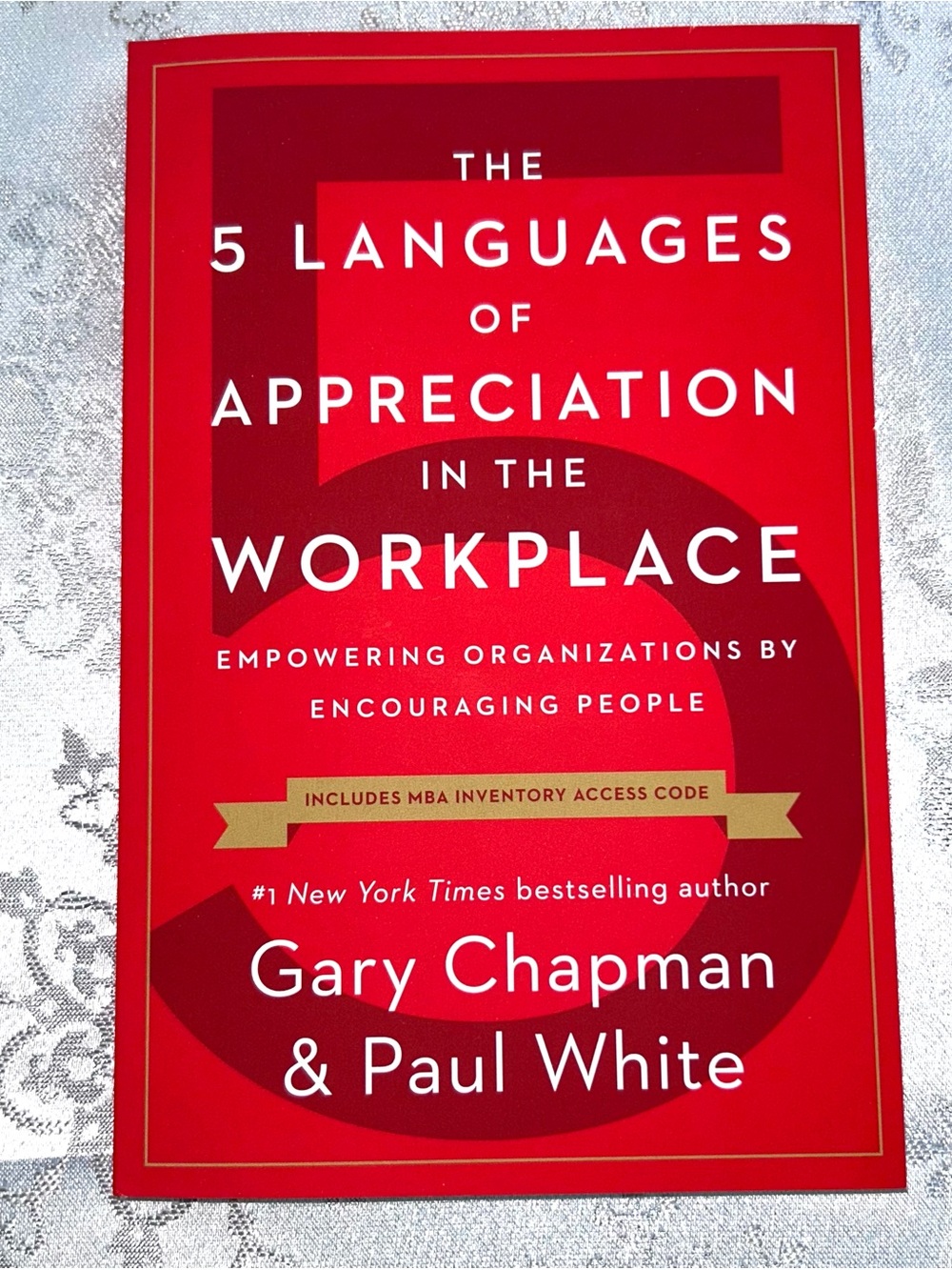 5 Languages of Appreciation in the Workplace book